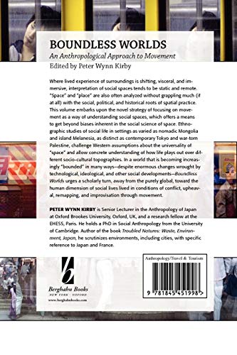 Boundless Worlds: An Anthropological Approach to Movement,Used