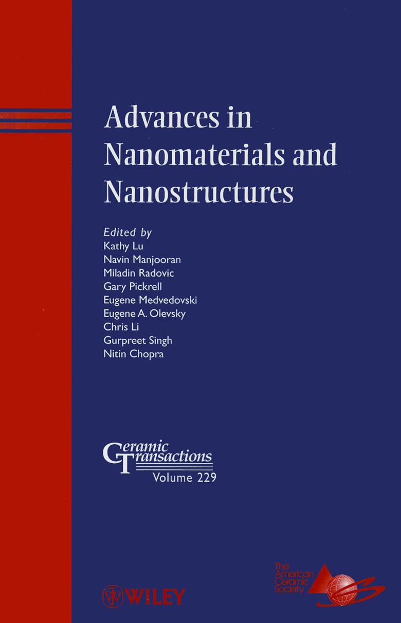 Advances in Nanomaterials and Nanostructures (Ceramic Transactions Series),Used