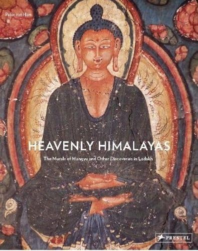 Heavenly Himalayas: The Murals of Mangyu and Other Discoveries in Ladakh,Used