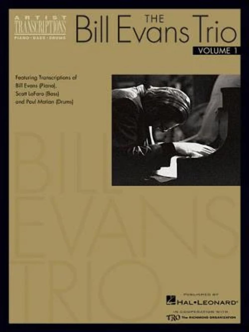 The Bill Evans Trio  Volume 1 (19591961): Featuring Transcriptions Of Bill Evans , Scott Lafaro (Bass) And Paul Motian (Drums),Used