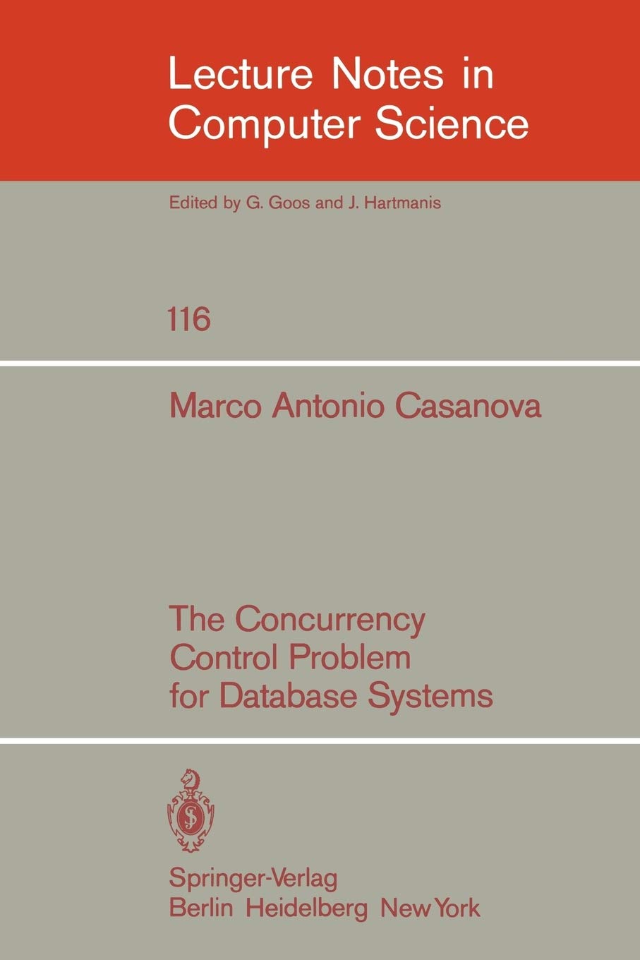 The Concurrency Control Problem for Database Systems (Lecture Notes in Computer Science, 116),Used