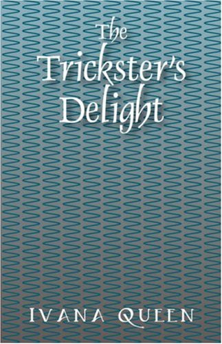 The Trickster's Delight,Used