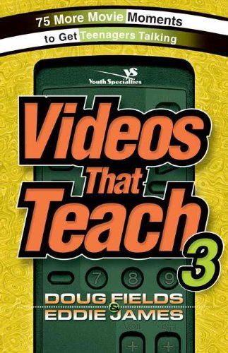 Videos That Teach: 75 More Movie Moments to Get Teenagers Talking (Youth Specialties),Used