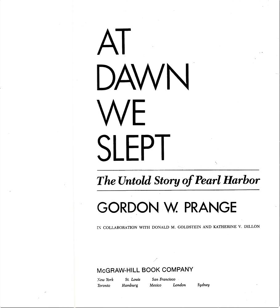 At Dawn We Slept: The Untold Story of Pearl Harbor,New