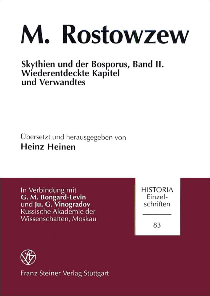 Skythien und der Bosporus, Band II: Wiederentdeckte Kapitel und Verwandtes (Historia  Einzelschriften) (German Edition),Used