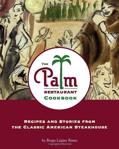 The Palm Restaurant Cookbook,Used