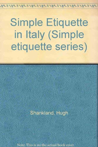 Simple Etiquette in Italy,Used