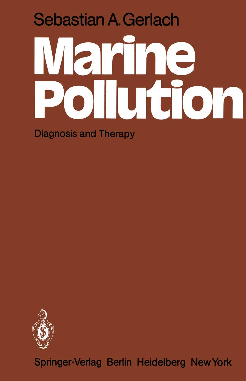 Marine Pollution: Diagnosis And Therapy,Used