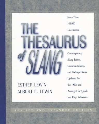 The Thesaurus of Slang,Used