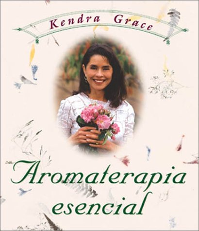 Aromaterapia esencial (Spanish Edition),Used