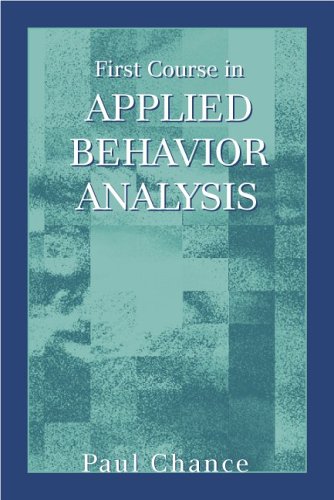 First Course in Applied Behavior Analysis,Used