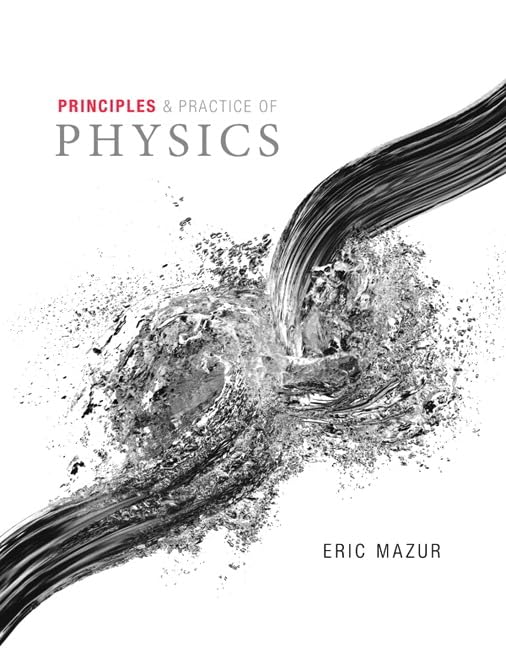 Principles & Practice of Physics, Volume 2 (Chapters 2234),Used