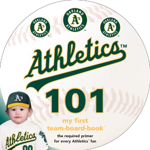 Oakland Athletics 101 (My First Teamboardbook),Used