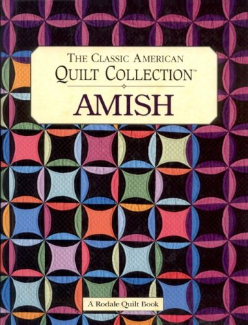 Amish: The Classic American Quilt Collection,Used