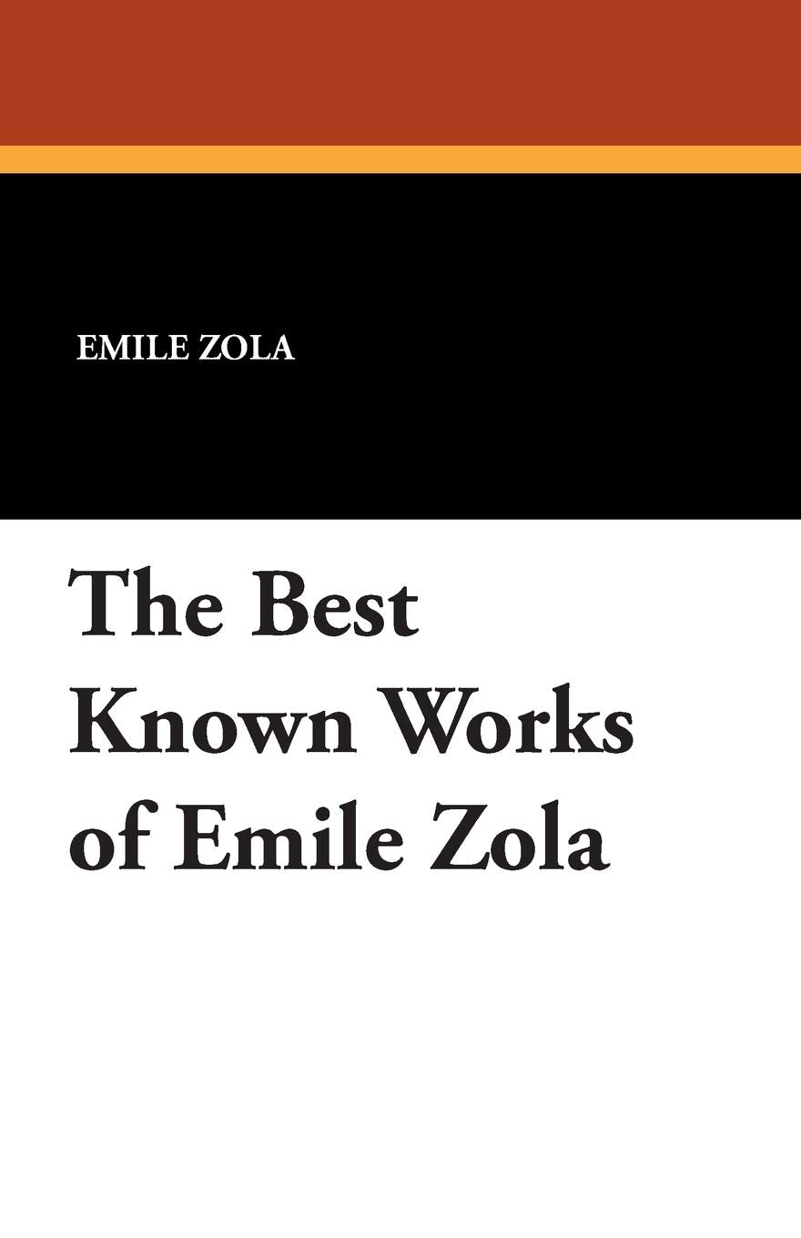 The Best Known Works Of Emile Zola,Used