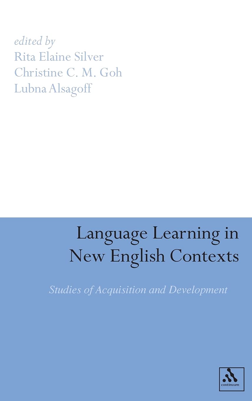 Language Learning In New English Contexts: Studies Of Acquisition And Development,Used
