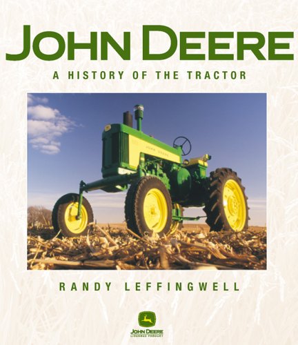 John Deere: A History of the Tractor,Used