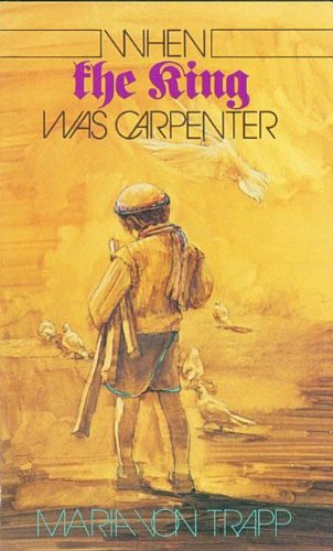 When the King Was Carpenter,Used
