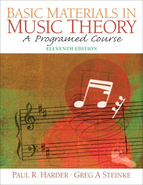 Basic Materials In Music Theory: A Programed Course (11Th Edition),New