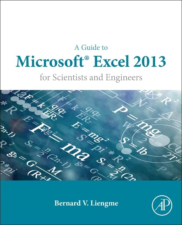 A Guide to Microsoft Excel 2013 for Scientists and Engineers,Used