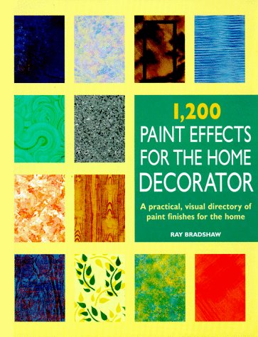 1,200 Paint Effects for the Home Decorator,Used