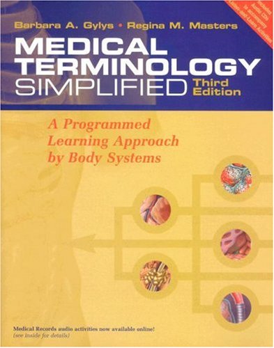 Medical Terminology Simplified: A Programmed Learning Approach By Body Systems (Includes Audio Cd, And Interactive Medical Termi,New