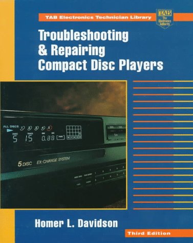 Troubleshooting and Repairing Compact Disc Players,Used