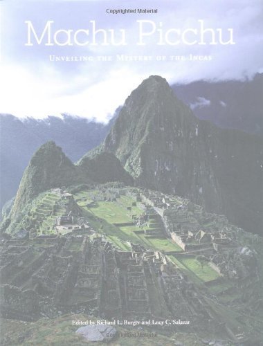 Machu Picchu: Unveiling The Mystery Of The Incas,New
