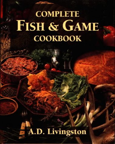 Complete Fish & Game Cookbook,Used