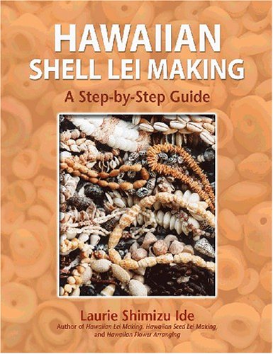 Hawaiian Shell Lei Making: A Step By Step Guide