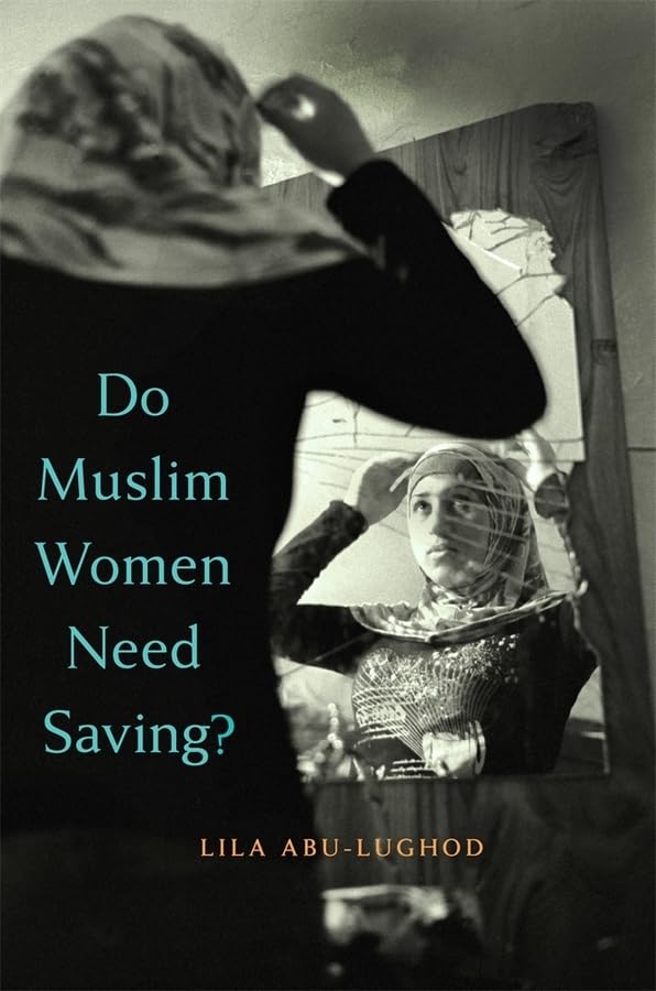 Do Muslim Women Need Saving?,Used