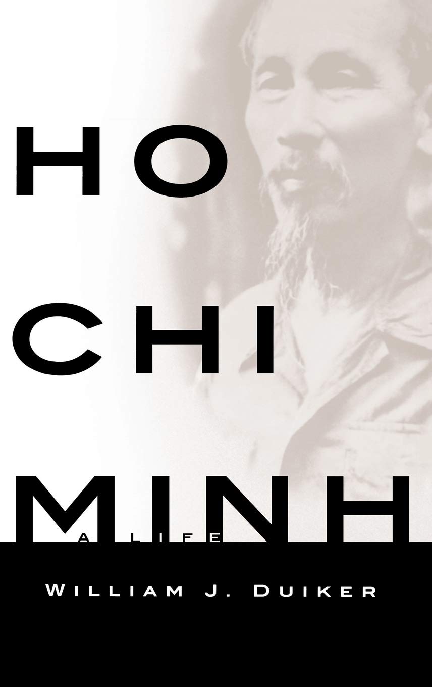 Ho Chi Minh: A Life,New