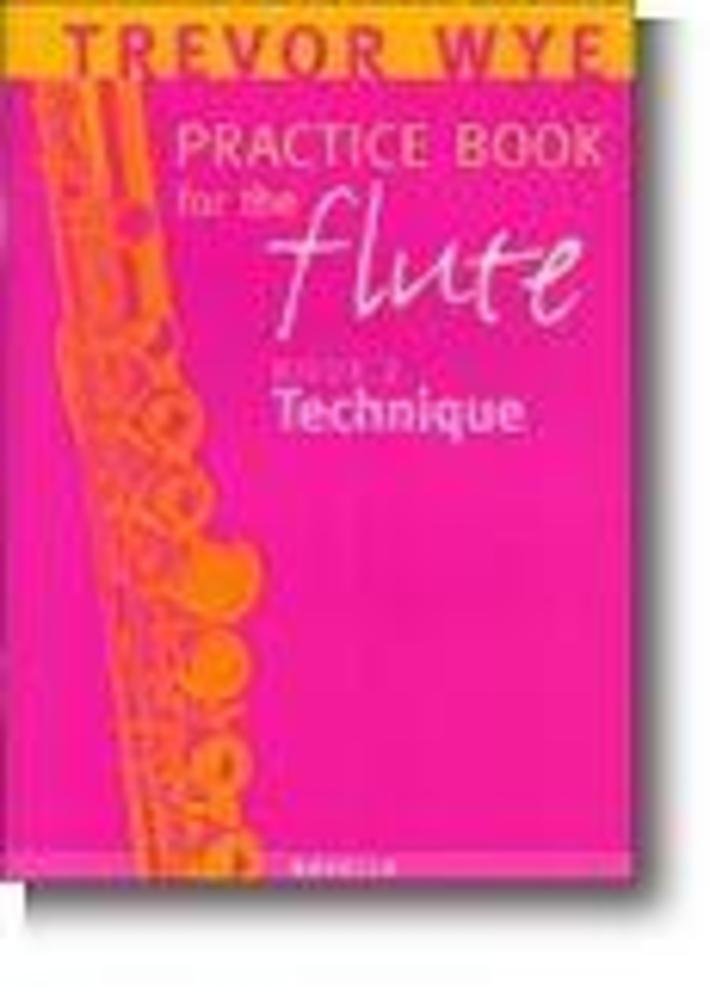 Practice Book For The Flute: Book 2 : Technique,Used
