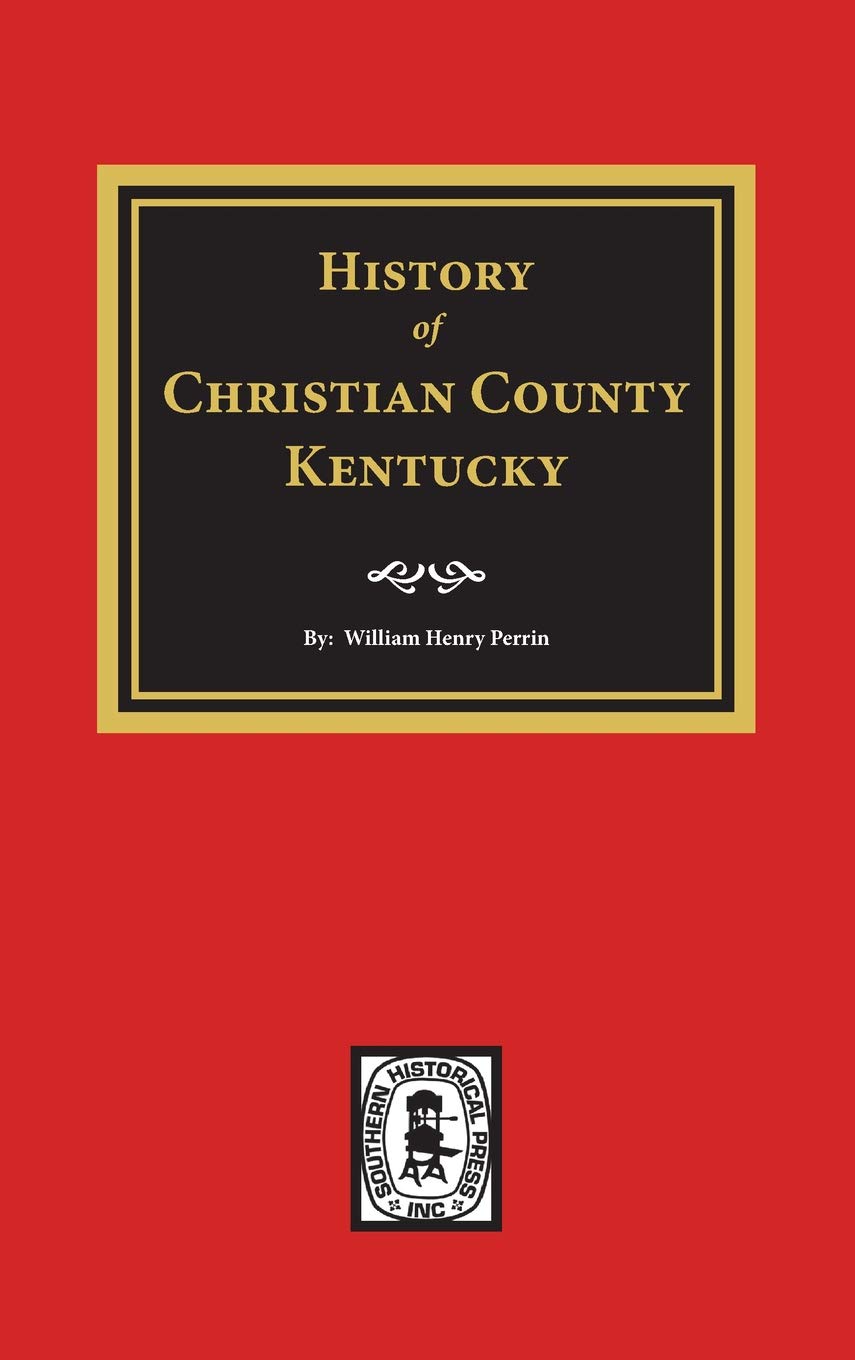 History of Christian County, Kentucky.,Used
