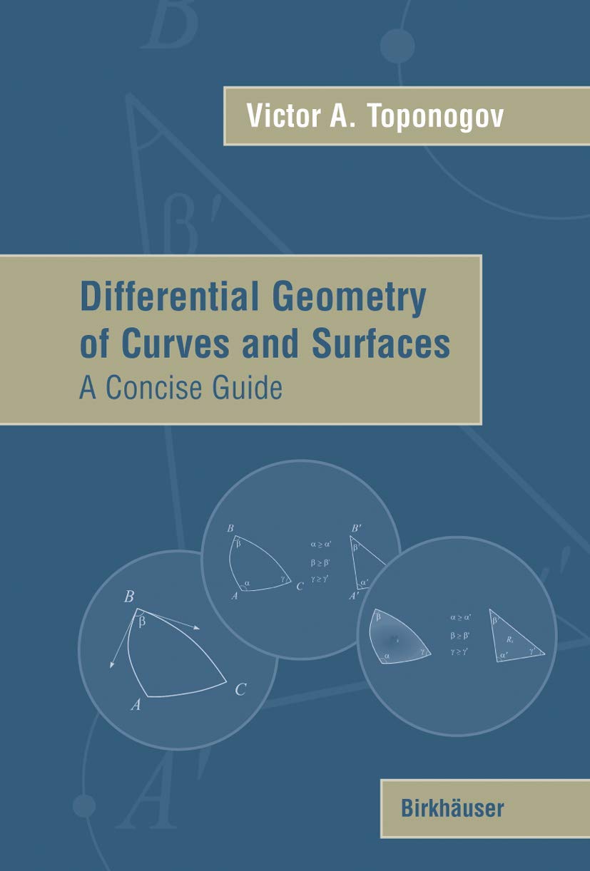 Differential Geometry Of Curves And Surfaces: A Concise Guide,Used