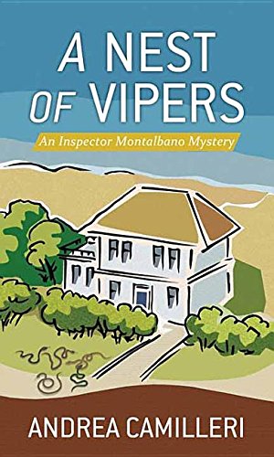 A Nest Of Vipers (Center Poing Large Print: Inspector Montalbano Mystery)
