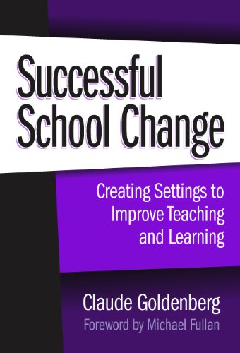 Successful School Change: Creating Settings To Improve Teaching And Learning,Used