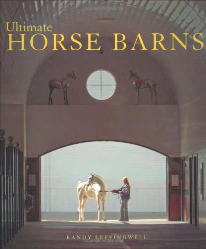Ultimate Horse Barns,New
