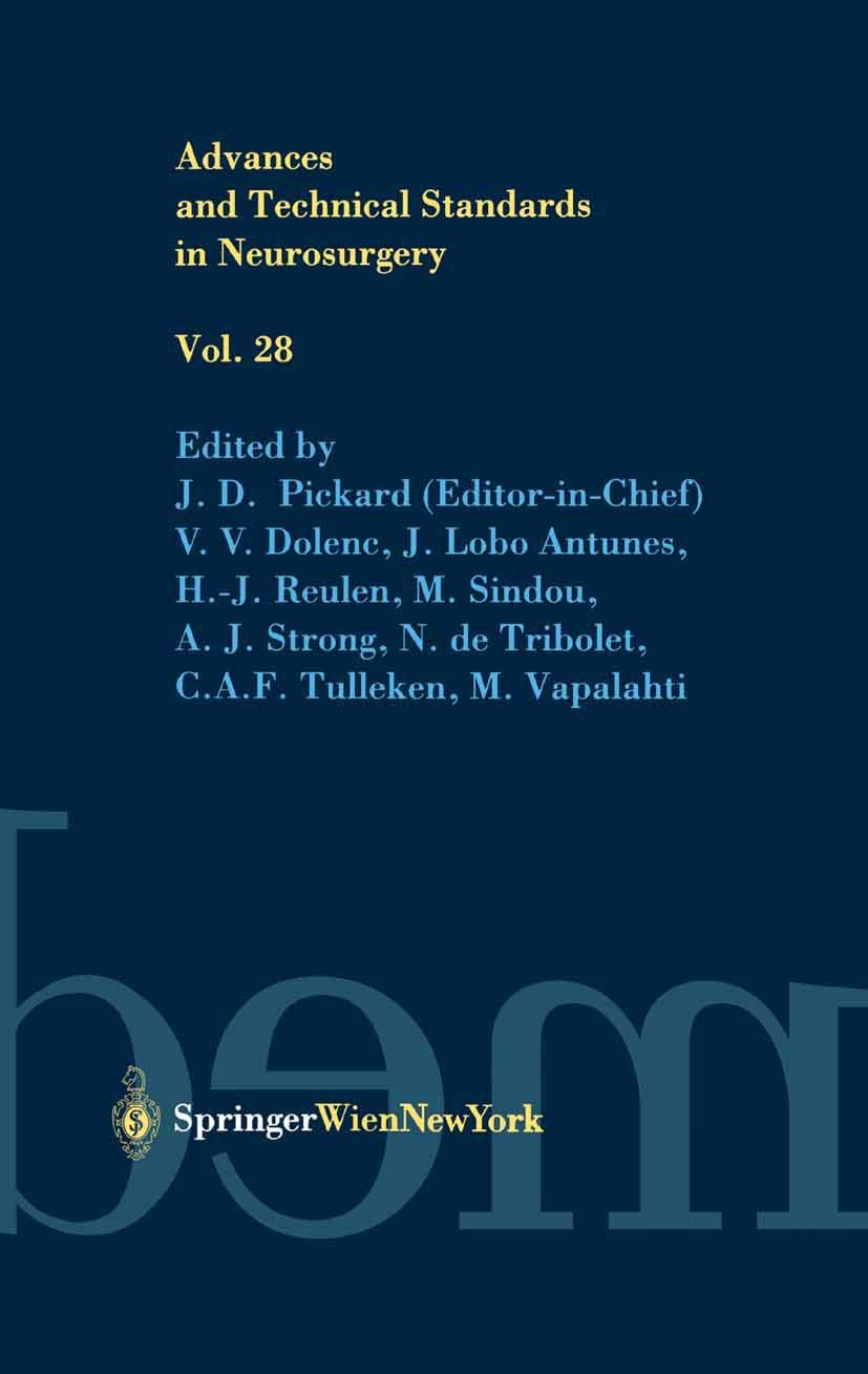 Advances and Technical Standards in Neurosurgery (Advances and Technical Standards in Neurosurgery, 28),Used