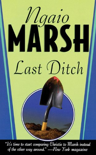 Last Ditch (Inspector Alleyn Mysteries),New