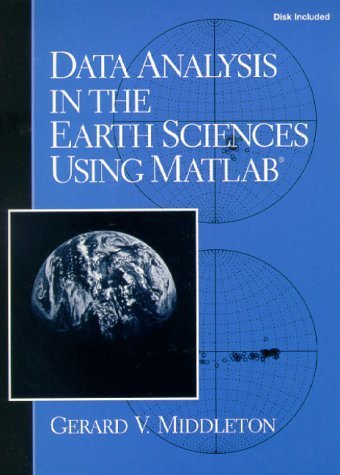 Data Analysis in the Earth Sciences Using Matlab,Used