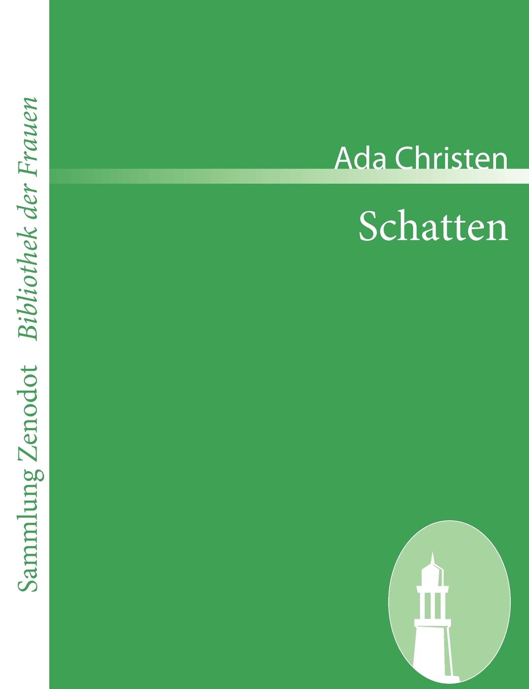 Schatten (Sammlung Zenodot ibliothek Der Frauen) (German Edition),Used