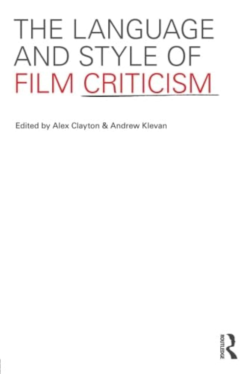 The Language And Style Of Film Criticism