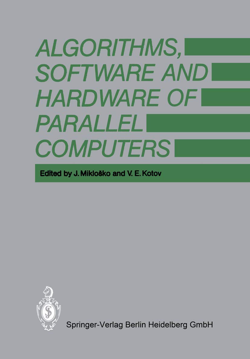 Algorithms, Software and Hardware of Parallel Computers,Used