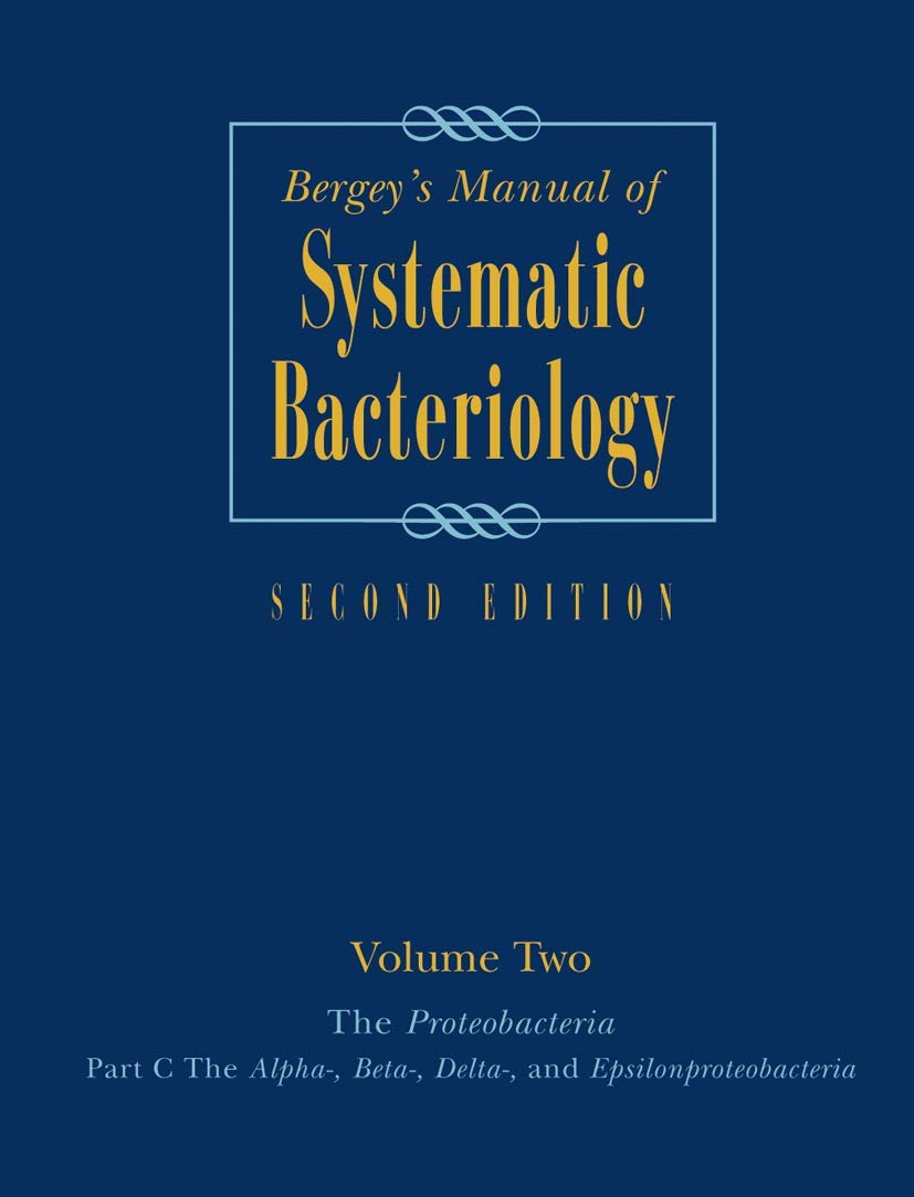 Bergey's Manual of Systematic Bacteriology, Vol. 2: The Proteobacteria, Part C,Used