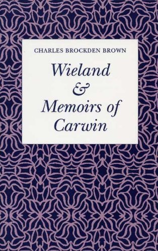Wieland & Memoirs Of Carwin,Used