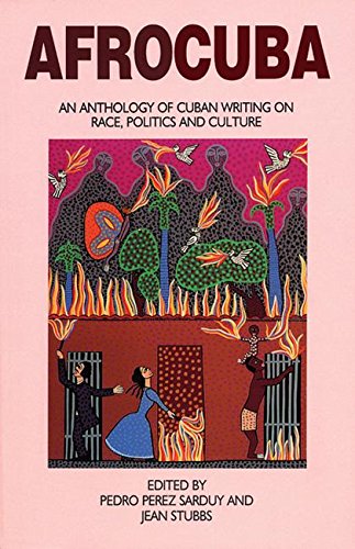AfroCuba: An Anthology of Cuban Writing on Race, Politics and Culture,Used