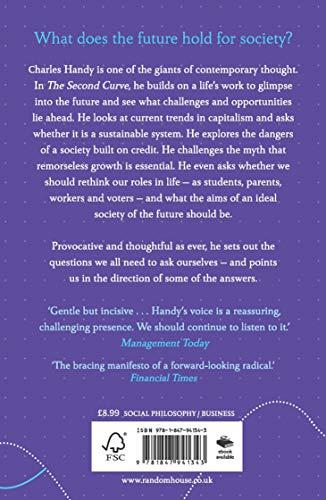 The Second Curve: Thoughts on Reinventing Society,Used