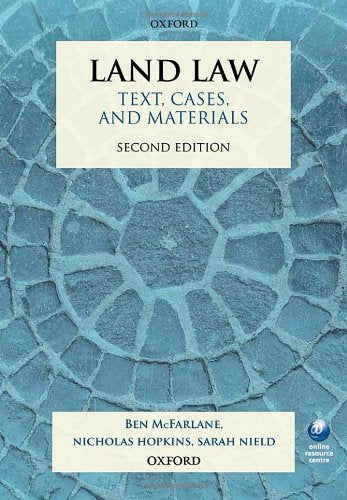 Land Law: Text, Cases, and Materials,Used