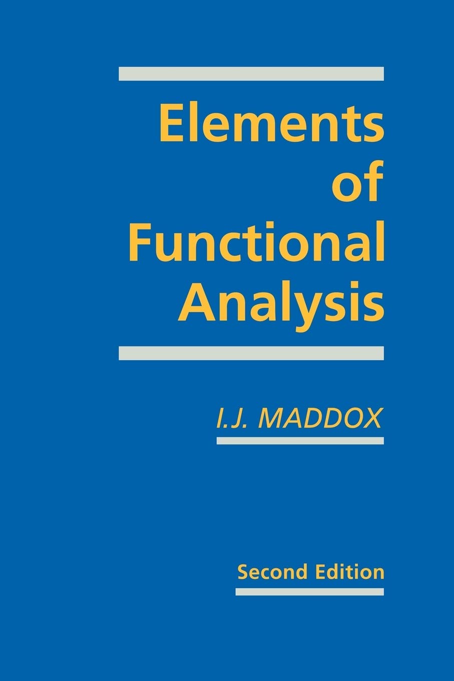 Elements Of Functional Analysis